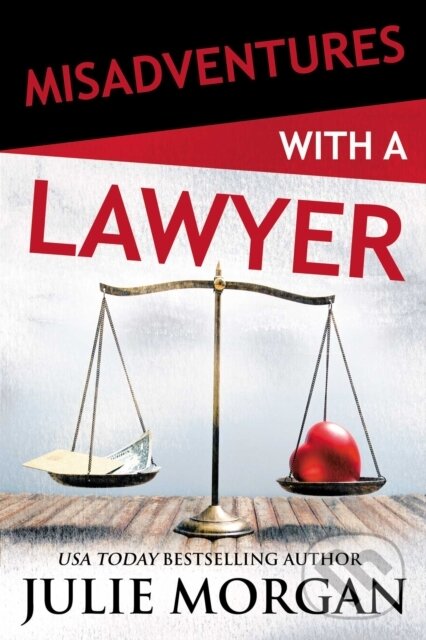 Levně Misadventures with a Lawyer - Julie Morgan - kniha z kategorie Romantika