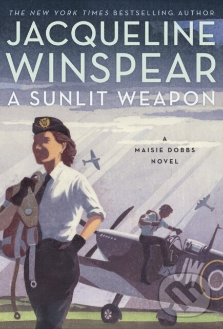 Levně A Sunlit Weapon (A Novel) - Jacqueline Winspear - kniha z kategorie Detektívky