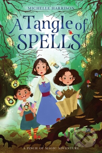 Levně A Tangle of Spells - Michelle Harrison - kniha z kategorie Beletria