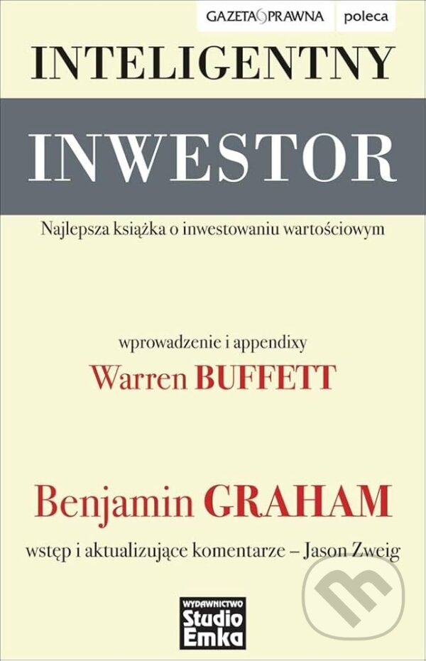 Levně Inteligentny inwestor - Benjamin Graham, Jason Zweig - kniha z kategorie Obchod