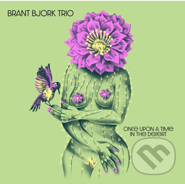 Levně Brant Bjork Trio: Once Upon A Time In The Desert - Brant Bjork Trio