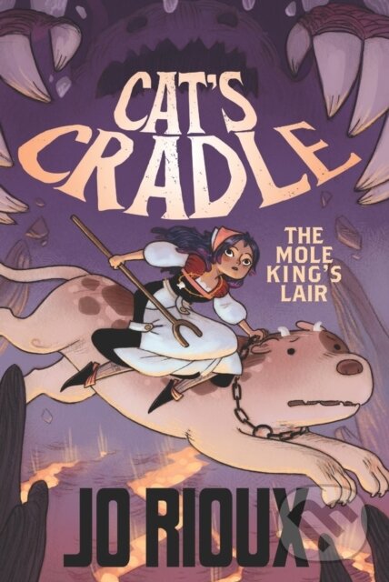 Levně Cat's Cradle: The Mole King's Lair - Jo Rioux - kniha z kategorie Pre deti a mládež