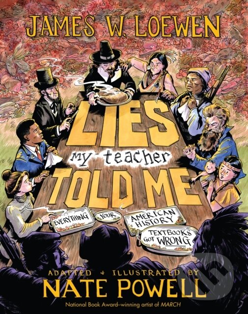 Kniha Lies My Teacher Told Me