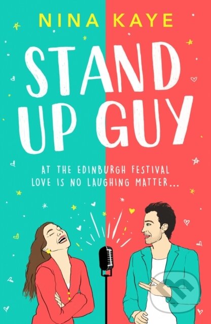 Levně Stand Up Guy (The most uplifting romance you'll read this year) - kniha z kategorie Vzťahy a rodina