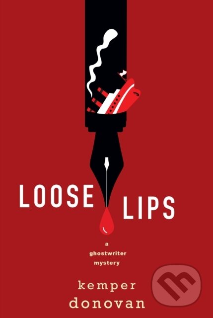 Levně Loose Lips - Kemper Donovan - kniha z kategorie Beletria