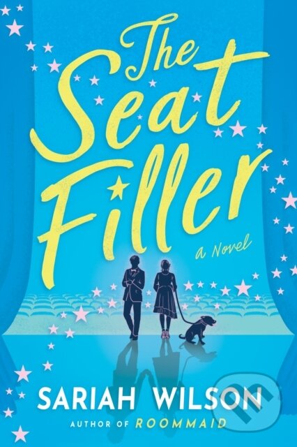 Kniha: The Seat Filler (Sariah Wilson). , 2021