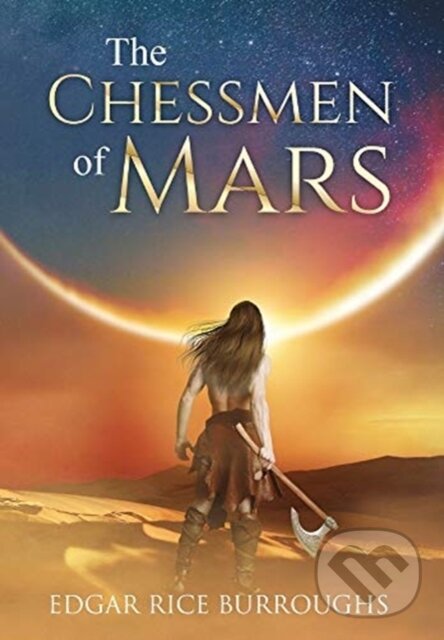 Kniha The Chessmen of Mars (Annotated)