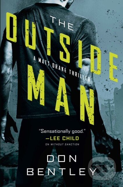 Kniha: The Outside Man (Don Bentley). , 2021