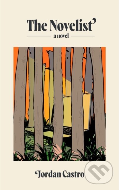 Levně The Novelist (A Novel) - Jordan Castro - kniha z kategorie Beletria