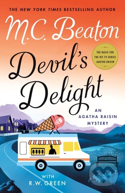 Devil's Delight (An Agatha Raisin Mystery) - M. C. Beaton, R.W. Green