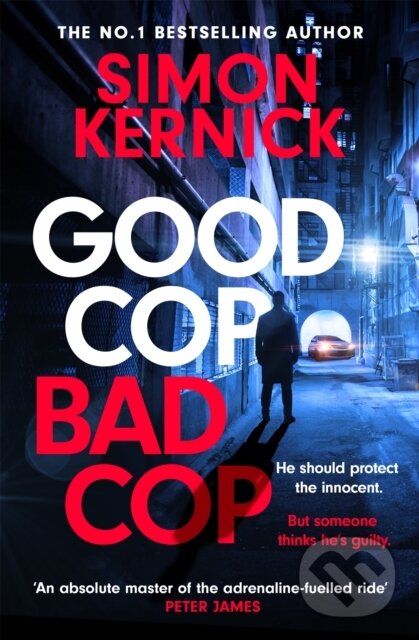 Levně Good Cop Bad Cop (Hero or criminal mastermind? A gripping new thriller from the Sunday Times bestseller) - kniha z kategorie Detektívky, trilery a…