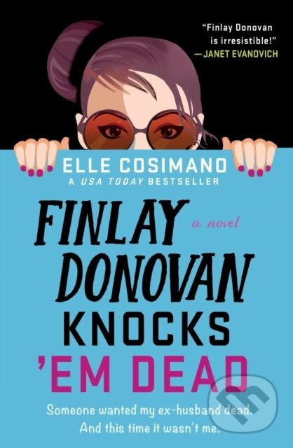 Levně Finlay Donovan Knocks 'Em Dead (A Novel) - Elle Cosimano - kniha z kategorie Zdravie a životný štýl