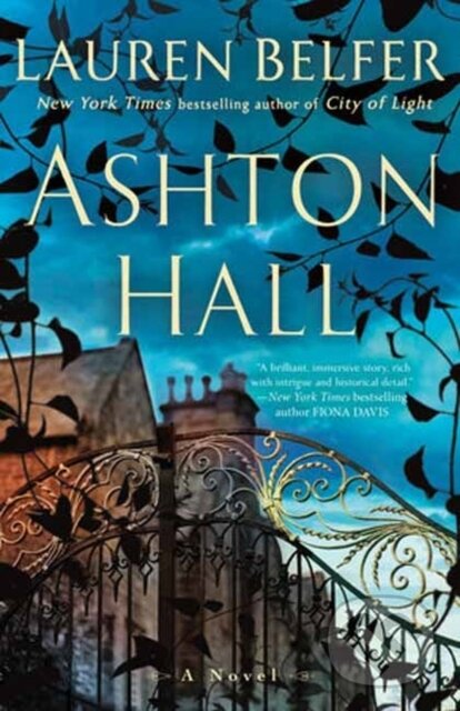 Levně Ashton Hall - Lauren Belfer - kniha z kategorie Beletria