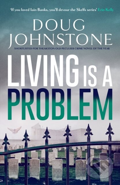 Levně Living is a Problem - Doug Johnstone - kniha z kategorie Beletria