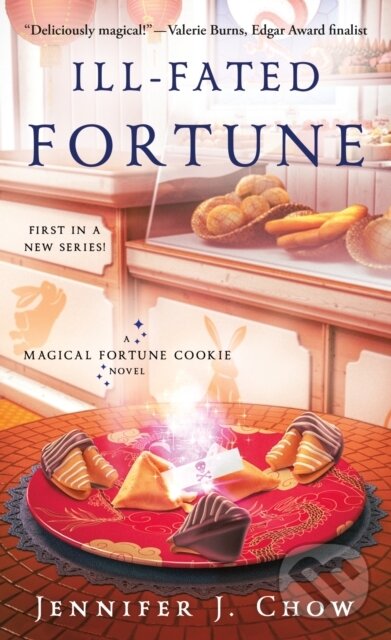 Levně Ill-Fated Fortune (A Magical Fortune Cookie Novel) - kniha z kategorie Detektívky, trilery a horory