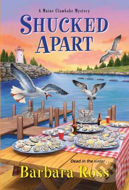 Levně Shucked Apart - Barbara Ross - kniha z kategorie Spoločenská beletria