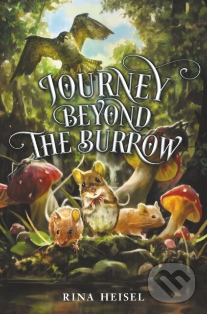 Levně Journey Beyond the Burrow - Rina Heisel
