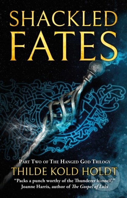Levně Shackled Fates - Thilde Kold Holdt - kniha z kategorie Fantasy