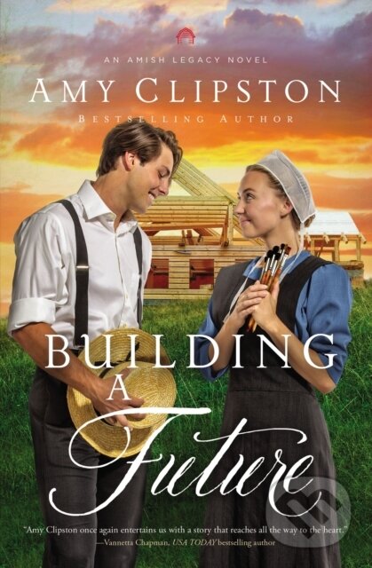 Levně Building a Future - Clipston Amy - kniha z kategorie Beletria