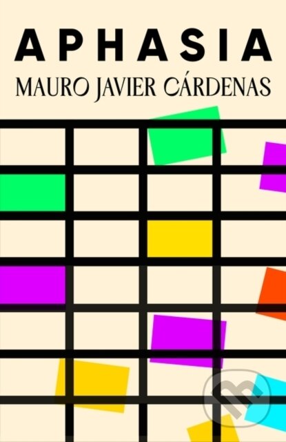 Levně Aphasia - Mauro Javier Cardenas - kniha z kategorie Beletria