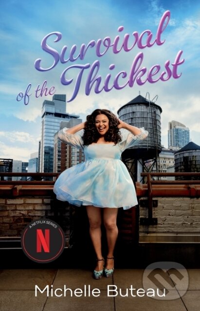 Levně Survival of the Thickest (Essays) - Michelle Buteau - kniha z kategorie Zdravie a životný štýl