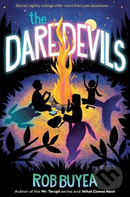 Levně The Daredevils - Rob Buyea - kniha z kategorie Pre deti a mládež