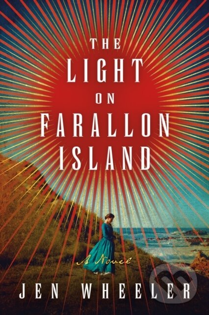 Levně The Light on Farallon Island (A Novel) - Jen Wheeler - kniha z kategorie Spoločenská beletria