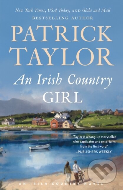 Levně An Irish Country Girl (A Novel) - Patrick Taylor - kniha z kategorie Spoločenská beletria