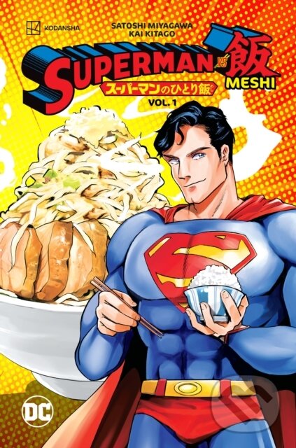 Levně Superman vs. Meshi Vol. 1 - Kai Kitago, Satoshi Miyagawa - kniha z kategorie Zdravie a životný štýl