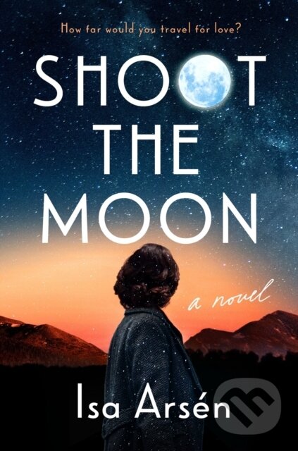 Kniha Shoot the Moon