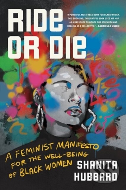 Levně Ride-Or-Die (A Feminist Manifesto for the Well-Being of Black Women) - kniha z kategorie Sociológia