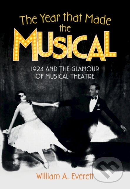 Kniha Year that Made the Musical