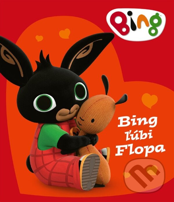 Levně Bing: Bing má rád Flopa - kniha z kategorie Pre deti a mládež