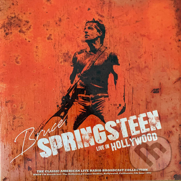 Kniha Bruce Springsteen: Live In Hollywood 1992 (Orange/Yellow Splatter) LP