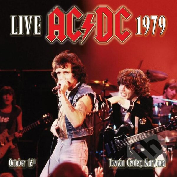 Kniha AC/DC: Live At Towson Center Maryland 16Th October 1979 (Marble) LP