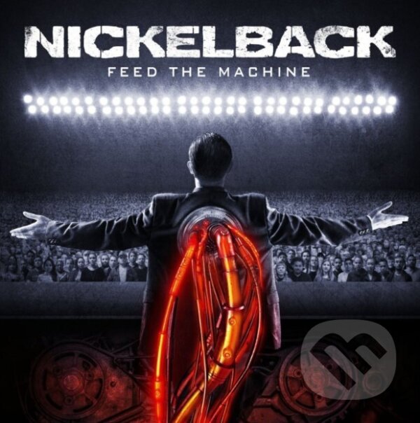 Kniha Nickelback: Feed The Machine LP