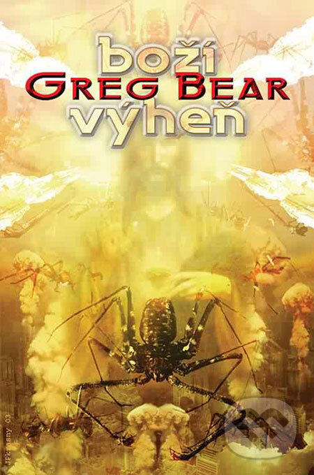 Levně Boží výheň - Greg Bear - kniha z kategorie Fantasy
