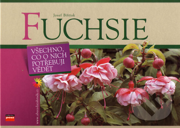 Fuchsie - Josef Bištiak, Computer Press, 2006