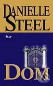 Kniha: Dom (Danielle Steel)