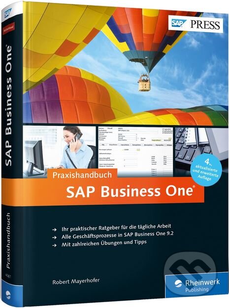 Levně SAP Business One (Das Praxishandbuch für Einsteiger und Anwender) - kniha z kategorie Ekonómia