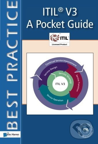 Kniha: IT Service Management Based on ITIL: Volume 3 (Jan van Bon, Arjen de Jong, Axel Kolthof, Mike Pieper, Ruby Tjassing, Annelies Van Der Veen a Tieneke Verheijen)