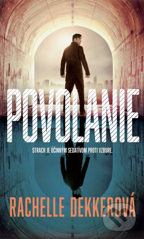 Levně Povolanie (Strach je účinným sedatívom proti vzbure) - kniha z kategorie Beletria
