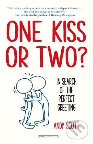 Levně One Kiss or Two? (In Search of The Perfect Greeting) - kniha z kategorie Humanitné a spoločenské vedy
