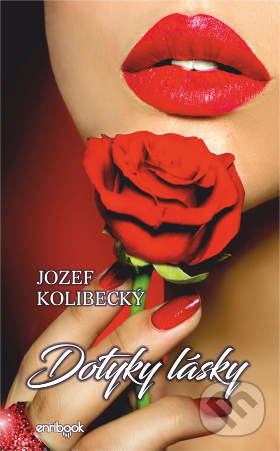 Levně Dotyky lásky - Jozef Kolibecký - kniha z kategorie Poézia