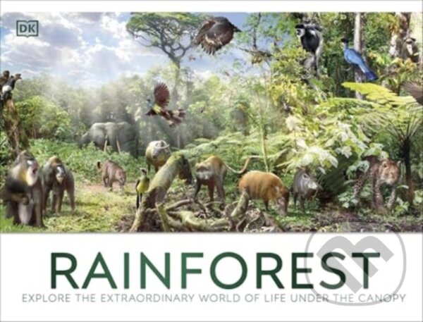 Levně Rainforest - DK - kniha z kategorie Encyklopédie