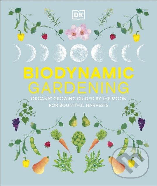 Biodynamic Gardening koupíte na Martinus.cz