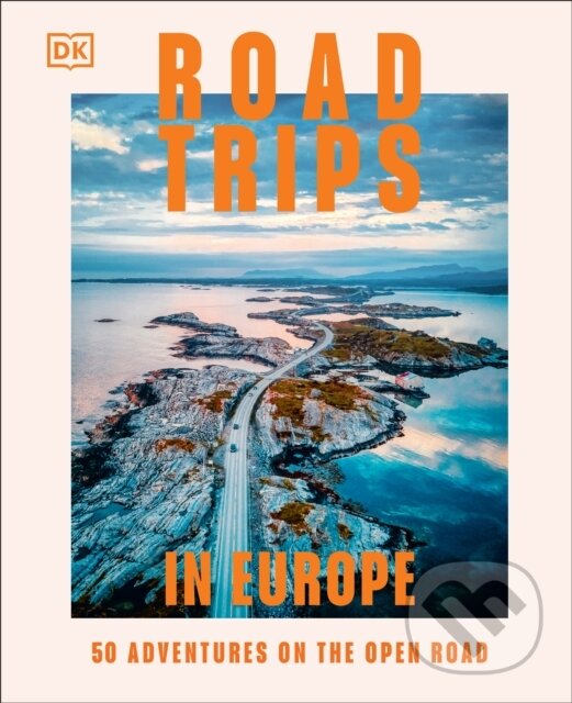 Road Trips in Europe koupíte na Martinus.cz