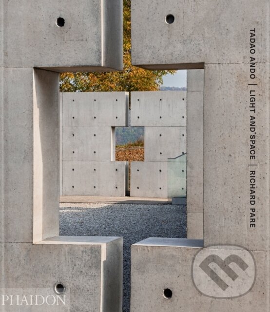 Levně Tadao Ando : Light and Space - Tadao Ando - kniha z kategorie Fotografie