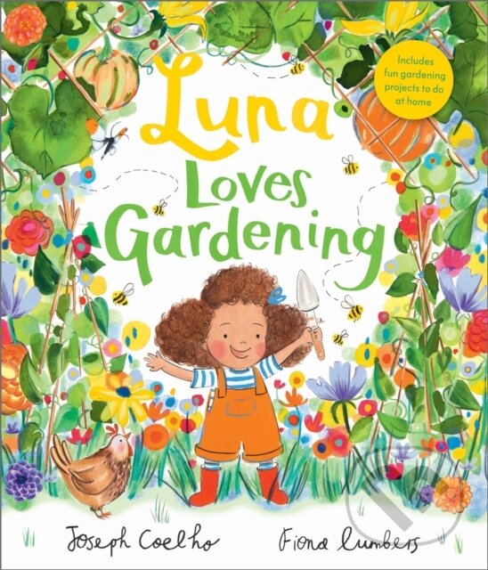 Levně Luna Loves Gardening - Joseph Coelho, Fiona Lumbers (ilustrátor) - kniha z kategorie Beletria