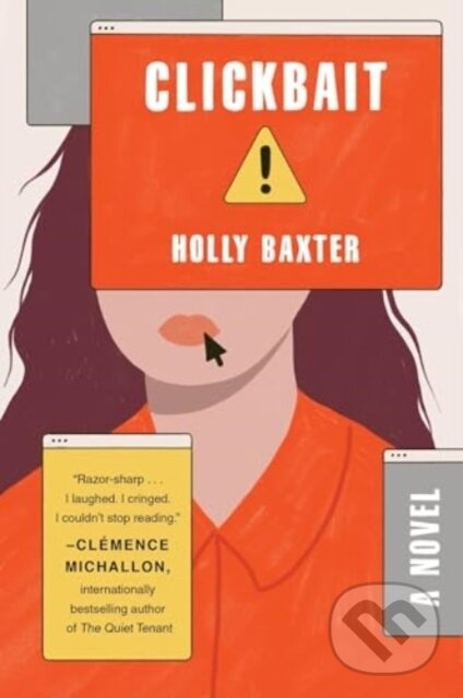 Levně Clickbait (A Novel) - Holly Baxter - kniha z kategorie Beletria